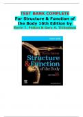 TEST BANK COMPLETE For Structure & Function of the Body 16th Edition by Kevin T. Patton & Gary A. Thibodeau