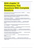 NHA chapter 12 Phlebotomy Test Questions With Complete Solutions