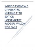 TEST BANK FOR WONG'S ESSENTIALS OF PEDIATRIC NURSING 11TH EDITION 2024 UPDATE BY HOCKENBERRY RODGERS WILSON .pdf