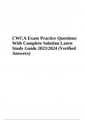 CWCA Exam Practice Questions With Complete Solution | Latest Study Guide Rated A+ & CWCA Exam Practice Questions With Complete Solution Latest Study Guide 2023/2024 (Verified Answers)