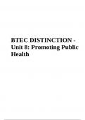 BTEC DISTINCTION - Unit 8: Promoting Public Health