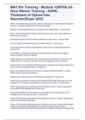 MAT 8hr Training - Module 1(NP/PA 24-Hour Waiver Training - AAPA: Treatment of Opioid Use Disorder)Exam 2023