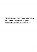 CPHQ Exam Test Questions With Correct Answers | Latest Verified Answers Graded A+ 2023/2024