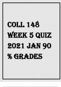 Coll 148  Week 5 Quiz  2021 Jan 90  % grades