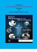 Test Bank - Gould's Pathophysiology for the Health Professions 7th Edition By Karin C. VanMeter, Robert J. Hubert | Chapter 1 – 28, Complete Guide 2023|