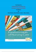 Test Bank - Fundamentals of Nursing Care Concepts, Connections & Skills 3rd Edition By Marti Burton, David Smith, Linda J. May Ludwig | Chapter 1 – 38, Complete Guide 2023|