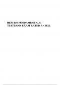 HESI RN FUNDAMENTALS TESTBANK EXAM RATED A+ 2022