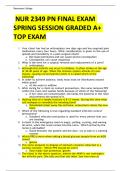 NUR 2349 PN FINAL EXAM  SPRING SESSION GRADED A+  TOP EXAM