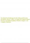 Test Bank Psychotherapy for the Advanced Practice Psychiatric Nurse; A How To Guide for Evidence-Based Practice 3rd Edition Kathleen Wheeler Chapter 1-24 Complete Solutions.