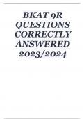 BKAT 9R QUESTIONS CORRECTLY ANSWERED 2023/2024