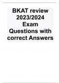 BKAT review 2023 2024 Exam Questions with correct Answers