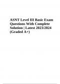 ASNT Level III Basic Exam Questions With Verified Solutions Latest 2023/2024 Graded A+