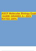 ASCP Molecular Biology Exam GUIDE GRADED A+ 2023 RATED 100%.