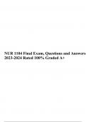 NUR 1104 Final Exam, Questions and Answers 2023-2024 Rated 100% Graded A+ .