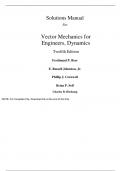 Vector Mechanics for Engineers Dynamics 12th Edition By Ferdinand Beer, Johnston, David Mazurek, Phillip Cornwell, Brian Self (Solution Manual)