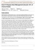 Exam IV Supply Chain Management (Counts 15% of Course Grade)MGT 8803 Special Topics in Mgt - LATEST EXAM QUESTIONS WITH VERIFIED ANSWERS