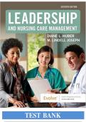 Leadership and Nursing Care Management - 7th Edition by Diane Huber & M Lindell Joseph