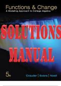 SOLUTIONS MANUAL for Functions and Change: A Modeling Approach to College Algebra 5th Edition by Crauder, Evans & Noell. (Complete Download). Includes Solutions Guide.