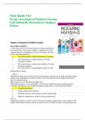   Test Bank For  Wong’s Essentials of Pediatric Nursing  11th Edition By Hockenberry Rodgers   	   	  	developed countries. 	 	  d. 	The United States is ranked highest among 27 other 		 industrialized countries.  ANS: A  Although the death rate has decre