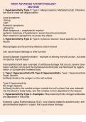 NR507 Advanced Pathophysiology MidTerm 1. Hypersensitivity: Type 1: Type 1: Allergic reaction, Mediated by IgE, Inflammation due to mast cell degranulation Local symptoms: -itching -rash Systemic symptoms: -wheezing Most dangerous = anaphylactic reaction 