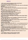 CWNA-108 1. 802.11 tech is typically deployed at which network layer? Core, Distribution, Access, Network: Access 2. Which org is responsible for enforcing max TxPwr rules in an unlicensed freq band? IEEE, Wi-Fi Alliance, ISO, IETF, None: None 3. 802.11 w