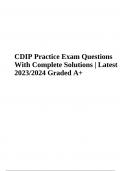 CDIP EXAM PRACTICE QUESTIONS WITH CORRECT ANSWERS 2023/2024 GRADED A+ AND CDIP Final Practice Exam Questions With Complete Solutions | Latest 2023/2024 Graded A+