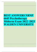 BEST ANSWERS NRNP  6645 Psychotherapy Midterm Exam 2022 -2023 WALDEN UNIVERSITY