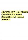 NRNP 6540 Week 10 Exam Questions & Answers (Comp0lete All Correct Answers)