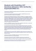 Students with Disabilities CST Questions &Answers 100% Verified By Experts(SCORED A+)   mainstreaming -ANSWER integrating students with disabilities or special needs into the overall educational program  Individuals with Disabilities Improvement Act (IDEI