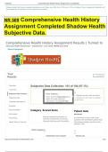 NR 509 Comprehensive Health History Assignment Completed Shadow Health Subjective Data.  Comprehensive Health History Assignment Results | Turned In Advanced Health Assessment - Chamberlain - June 2019, NR509-June-2019 Return to Assignment  Your ResultsLa