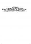 TEST BANK FOR VARCAROLIS ESSENTIALS OF PSYCHIATRIC MENTAL HEALTH NURSING: A COMMUNICATION APPROACH TO EVIDENCE-BASED CARE, 4TH EDITION