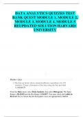  BUSINESS CORE DATA ANALYTICS QUIZZES TEST BANK QUEST MODULE 1, MODULE 2, MODULE 3, MODULE 4, MODULE 5 REUPDATED SOLUTION HARVARD UNIVERSITY