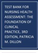 Test Bank for Nursing Health Assessment The Foundation of Clinical Practice, 3rd Edition, Patricia M. Dillon 