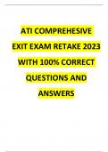 ATI COMPREHESIVE EXIT EXAM RETAKE 2023 WITH 100% CORRECT QUESTIONS AND ANSWERS