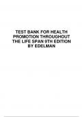 TEST BANK FOR HEALTH PROMOTION THROUGHOUT THE LIFE SPAN 9TH EDITION BY EDELMAN