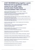 CHST REVIEW(Putting together a quick flashcard set on questions I need to review for my CHST exam (Construstion Health Safety Technican)Rated 100% Correct!!