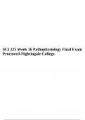 SCI 225 Week 16 Pathophysiology Final Exam Proctored-Nightingale College.