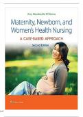 Test Bank for Maternity Newborn and Women’s Health Nursing: A Case-Based Approach 2nd Edition O’Meara