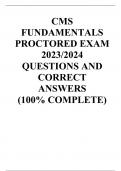 CMS FUNDAMENTALS PROCTORED EXAM 2024/2025 QUESTIONS AND CORRECT ANSWERS  (100% COMPLETE)