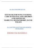 Test Bank - Wong's Nursing Care of Infants and Children, 11th Edition (Hockenberry, 2024), Chapter 1-34 | All Chapters 