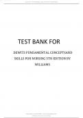 TEST BANK FOR DEWITS FUNDAMENTAL CONCEPTS AND SKILLS FOR NURSING 5TH EDITION BY WILLIAMS