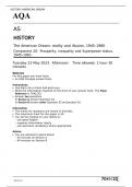 AQA  AS HISTORY The American Dream: reality and illusion, 1945–1980 Component 2Q Prosperity, inequality and Superpower status, 1945–1963 FINAL MAY 2023