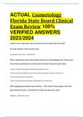 ACTUAL Cosmetology Florida State Board Clinical Exam Review 100%  VERIFIED ANSWERS 2023/2024