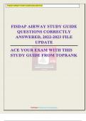 FISDAP AIRWAY STUDY GUIDE CORRECTLY ANSWERED QUESTIONS WITHIN THE GUIDE, Ace your exam