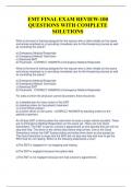 EMT FINAL EXAM REVIEW-100  QUESTIONS WITH COMPLETE  SOLUTIONS