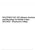 MA279/BSC2347 AP2 | Human Anatomy and Physiology II | Module 9 Quiz 2023/2024 | Rasmussen College, MA279/BSC2347 AP2 Module 09 Quiz, GB MA279/BSC2 Module 02 Quiz 2023/2024, BSC2347 AP 2 Module 6 Exam & MA279/BSC2 AP2 Final Exam Questions With Correct Answ