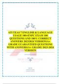 ATI TEAS 7 ENGLISH & LANGUAGE USAGE 100+ENPC EXAM 100 QUESTIONS AND 100% CORRECT ANSWERS 20232024 VERSION/A+ GRADE GUARANTEED QUESTIONS WITH ANSWERS/A+ GRADE/ 2023-2024 VERSION