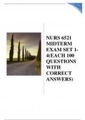 WALDEN UNIVERSITY NURS 6521 MIDTERM EXAM SET 1-4(EACH 100 QUESTIONS WITH CORRECT ANSWERS) GRADED A+