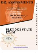 BLET 2021 STATE EXAM WITH ALL QUESTIONS AND VERIFIED ANSWERS BY DR. A