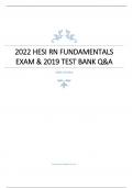 2022 HESI RN FUNDAMENTALS EXAM & 2019 TEST BANK Q&A.